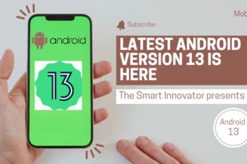 Latest Android Version 13 is here