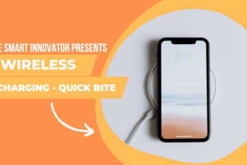 Wireless charging - Quick Bite by The Smart Innovator