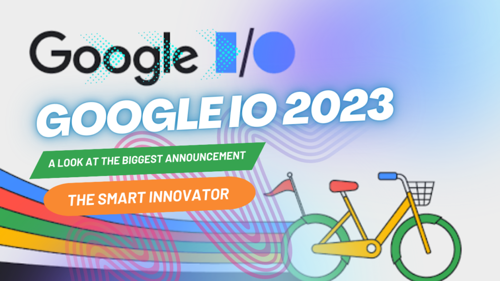 Google IO 2023